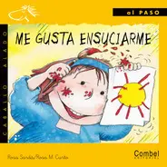 Me Gusta Ensuciarme