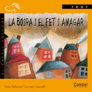 La Boira I el Fet I Amagar
