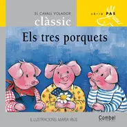 Els Tres Porquets - Cavall Volador Classic