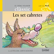 Les Set Cabretes- Cavall Volador Classic