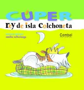 Cuper. Rey de la Isla Colchoneta