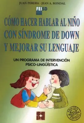 Como Hacer Hablar Al Niño con Sindrome de Down y M