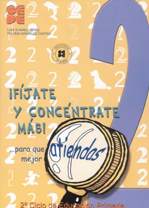 Fijate y Concentrate Mas 2 Ciclo Primaria