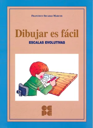 Dibujar Es Facil. Escalas Evolutivas