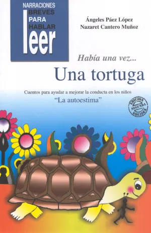 Habia una Vez... Una Tortuga
