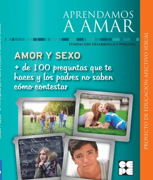 Aprendamos a Amar Amor y Sexo + de 100 Preguntas Q