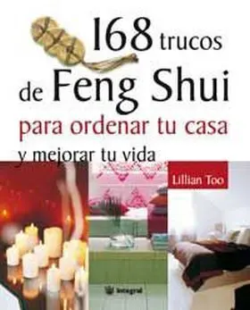 168 Trucos de Feng Shui