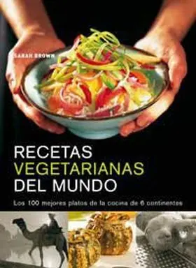 Recetas Vegetarianas del Mundo