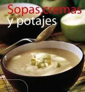 Sopas, Potajes y Cremas