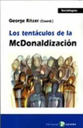 Los Tentaculos de la Macdonaldlizacion