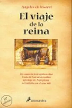 Viaje de la Reina