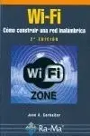 Wi-Fi. Como Construir una Red Inalambrica