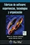 Fabricas de Software: Experiencias Tecnologias y o