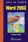 Word 2003. Guia de Campo