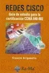 Redes Cisco. Guia de Estudio para la Certificacion