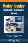 Redes Locales. Instalacion y Configuracion Basicas