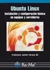 Ubuntu Linux. Instalacion y Configuracion Basica e