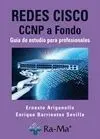 Redes Cisco. Ccnp a Fondo. Guia de Estudio Profesi