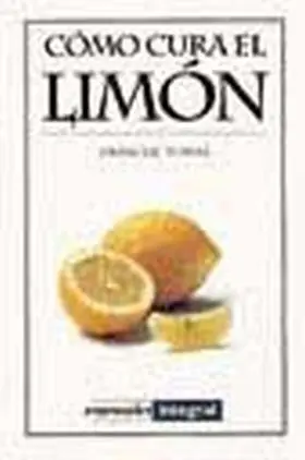 Como Cura el Limon