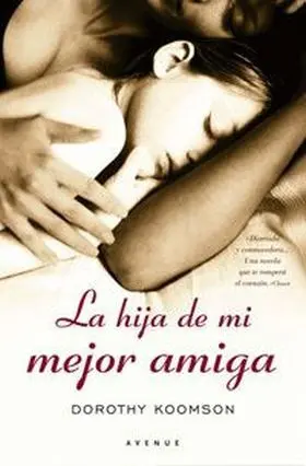 La Hija de mi Mejor Amiga