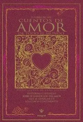 Libro de los Cuentos de Amor de Todo el Mundo