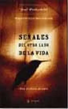 Señales del Otro Lado de la Vida