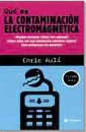 Que Es la Contaminacion Electromagnetica