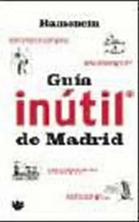 Guia Inutil de Madrid