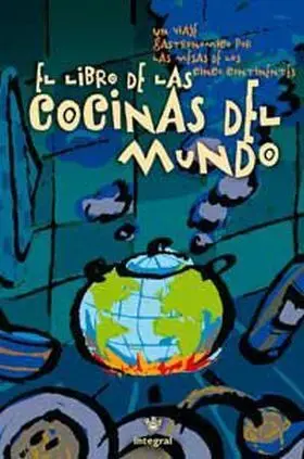 Libro de las Cocinas del Mundo