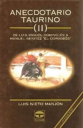 Anecdotario Taurino Ii