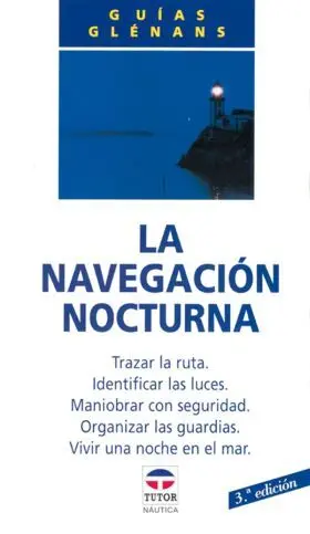 Navegacion Nocturna, la