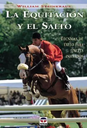 Equitacion y el Salto, la