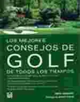 Mejores Consejos de Golf de Todos los Tiempos