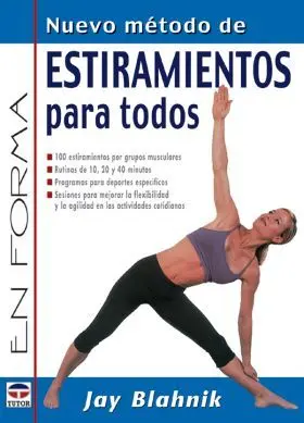 Nuevo Metodo Estiramiento para Todos
