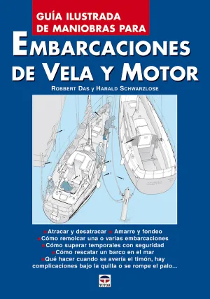 Guia Ilustrada de Embarcaciones de Vela y Motor