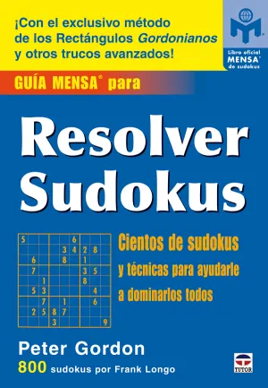 Resolver Sudokus, Guia Mensa para. Tecnicas para