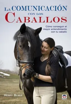 Comunicacion con los Caballos. Conseguir Entendimi