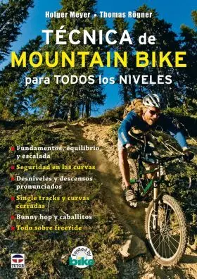 Tecnica de Mountain Bike para Todos los Niveles