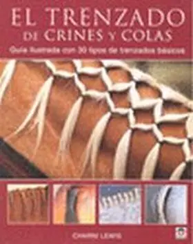 Trenzado de Crines y Colas,El