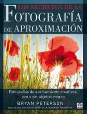 Secretos de la Fotografia de Aproximacion
