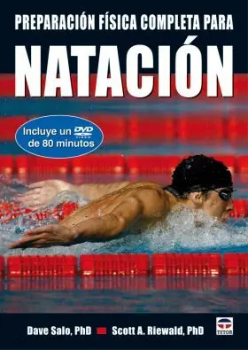 Preparacion Fisica Completa para la Natacion 1ª Ed