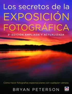 Los Secretos de la Exposicion Fotografica