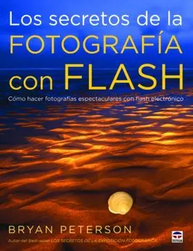 Los Secretos de la Fotografia con Flash