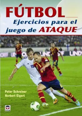 Futbol. Ejercicios para el Juego de Ataque