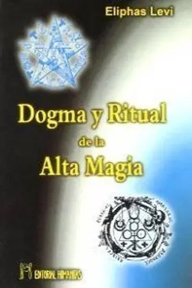 Dogma y Ritual de la Alta Magia