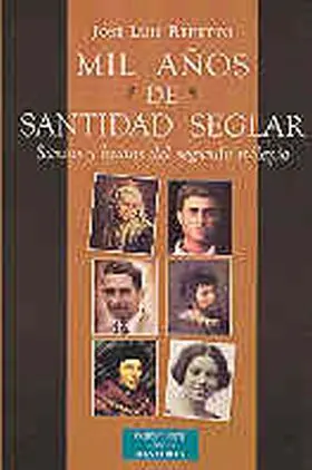 Mil Años de Santidad Seglar