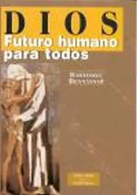 Dios Futuro Humano para Todos