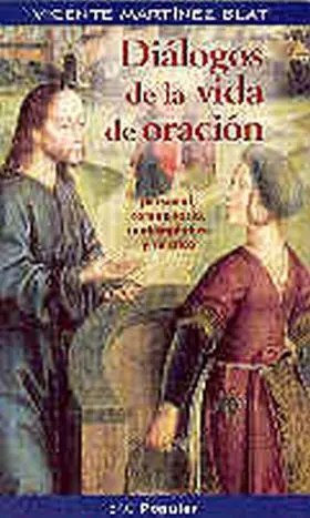 Dialogos de la Vida de Oracion