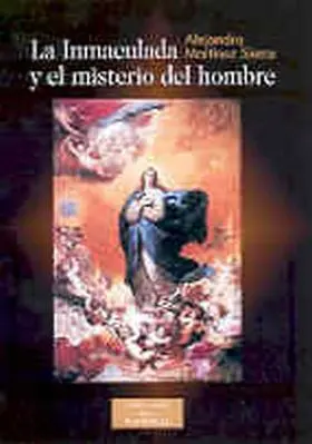 La Inmaculada y el Misterio del Hombre