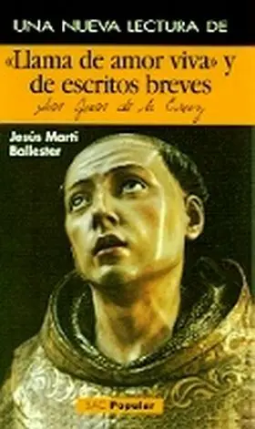 Una Nueva Lectura de Llama de Amor Viva